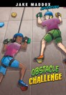 Obstacle Challenge - Jake Maddox - 9781496592040