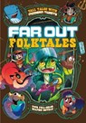 Far Out Folktales: Four Full-Color Graphic Novels - HARPER,  Benjamin - 9781496598837
