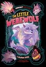 The Little Werewolf: A Graphic Novel - Omar Lozano - 9781496599063