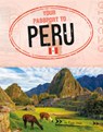 Your Passport to Peru - Ryan Gale - 9781496688002