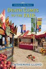 Death Comes to the Fair - Catherine Lloyd - 9781496702067