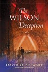 The Wilson Deception - STEWART,  David O. - 9781496703255