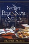 Secret, Book and Scone Society - Ellery Adams - 9781496712387