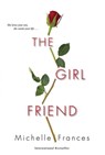 The Girlfriend - Michelle Frances - 9781496712486