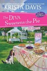 Diva Sweetens the Pie - Krista Davis - 9781496714725