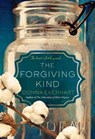 The Forgiving Kind - Donna Everhart - 9781496717009