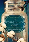 The Forgiving Kind - Donna Everhart - 9781496717016