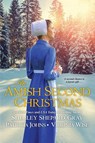 Amish Second Christmas, An - Shelley Shepard Gray ; Patricia Johns - 9781496717832