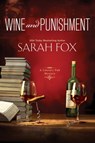 Wine and Punishment - Sarah Fox - 9781496718716