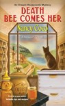 Death Bee Comes Her - Nancy Coco - 9781496719775