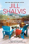 Instant Attraction - Jill Shalvis - 9781496720832
