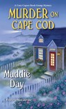 Murder on Cape Cod - Maddie Day - 9781496722881