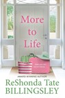 More To Life - Reshonda Tate Billingsley - 9781496724120