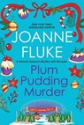 Plum Pudding Murder - Joanne Fluke - 9781496724731