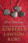 It's a Thin Line - Kimberla Lawson Roby - 9781496725141