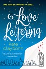 LOVE LETTERING - CLAYBORN,  Kate - 9781496725172