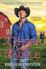 A Thorn in the Saddle - Rebekah Weatherspoon - 9781496725424