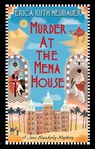 Murder at the Mena House - Erica Ruth Neubauer - 9781496725875