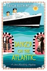Danger on the Atlantic - Erica Ruth Neubauer - 9781496725936