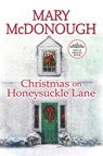 Christmas on Honeysuckle Lane - Mary McDonough - 9781496726155
