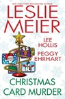 Christmas Card Murder - Leslie Meier ; Lee Hollis ; Peggy Ehrhart - 9781496728241