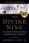 The Divine Nine - Lawrence C. Ross - 9781496728876