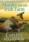 Murder on an Irish Farm - Carlene O'Connor - 9781496730831