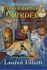 To the Tome of Murder - Lauren Elliott - 9781496735164