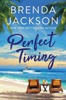 Perfect Timing - Brenda Jackson - 9781496737915