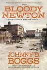 Bloody Newton - Johnny D. Boggs - 9781496738332