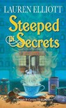 Steeped in Secrets - Lauren Elliott - 9781496739063