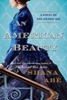 American Beauty, An - Shana Abe - 9781496739421