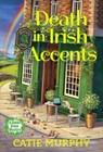 Death in Irish Accents - Catie Murphy - 9781496740069