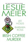 Irish Coffee Murder - Leslie Meier ; Lee Hollis ; Barbara Ross - 9781496740298