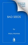Bad Seeds - Mary Monroe - 9781496743237