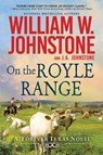 On the Royle Range - William W. Johnstone ; J.A. Johnstone - 9781496745866