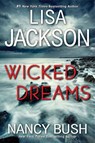 Wicked Dreams - Lisa Jackson ; Nancy Bush - 9781496747747