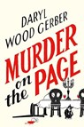 Murder on the Page - Daryl Wood Gerber - 9781496748171