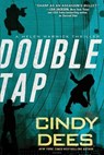 Double Tap - Cindy Dees - 9781496748508