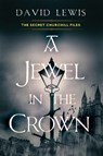 A Jewel in the Crown - David Lewis - 9781496749093