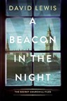 A Beacon in the Night - David Lewis - 9781496749130
