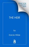 The Heir - Darcie Wilde - 9781496750709