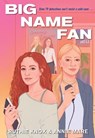 Big Name Fan - Ruthie Knox ; Annie Mare - 9781496751263