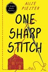 One Sharp Stitch - Allie Pleiter - 9781496752000