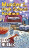 Murder at the High School Reunion - Lee Hollis - 9781496752871