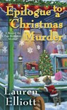 Epilogue to a Christmas Murder - Lauren Elliott - 9781496753342