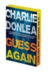Guess Again: Deluxe Stenciled Edges - Charlie Donlea - 9781496753977