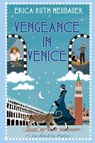 Vengeance in Venice - Erica Ruth Neubauer - 9781496757890