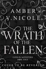 The Wrath of the Fallen - Amber V. Nicole - 9781496758125