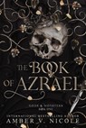 Nicole, A: Book of Azrael - Amber V Nicole - 9781496758132
